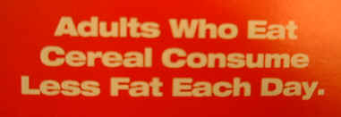 Adults who eat cereal consume less fat each day